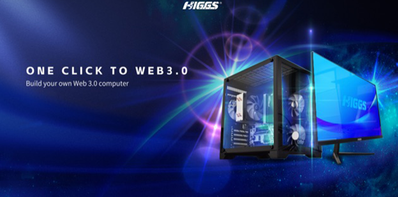 HiggsƳWeb3.0Xم^(q)K朑(yng)ðl(f)չ׌ DƬ
